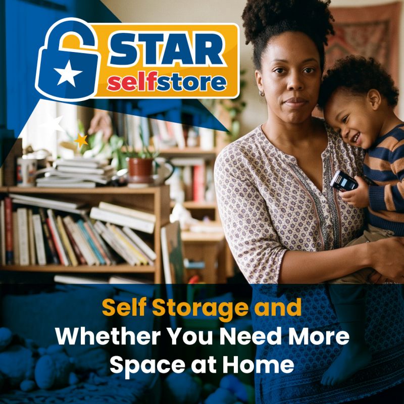 Self Storage and Whether You Need More Space at Home
