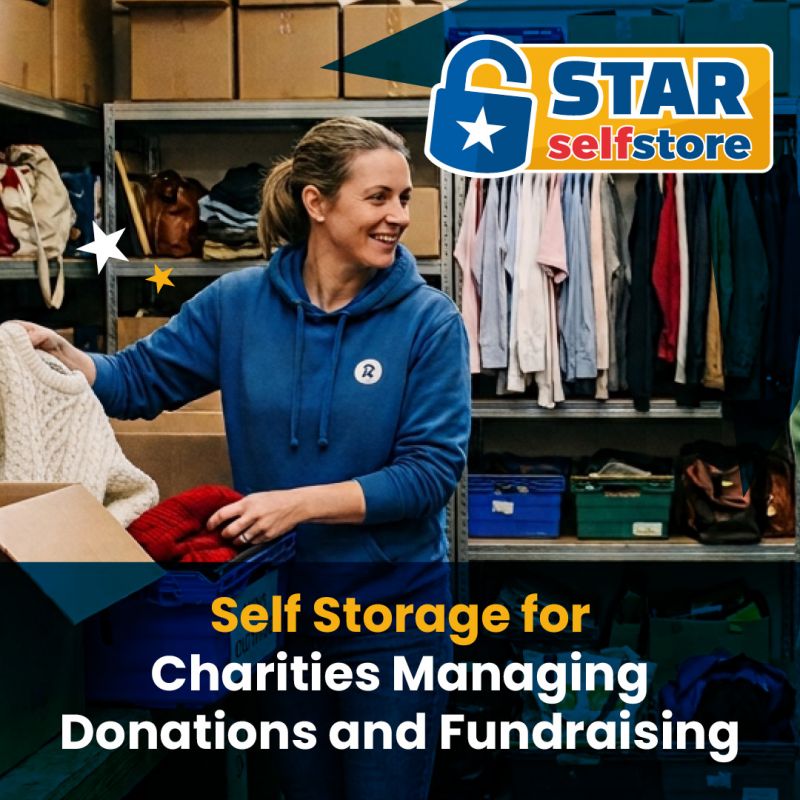 Self Storage for Charities Managing Donations and Fundraising in Rugby