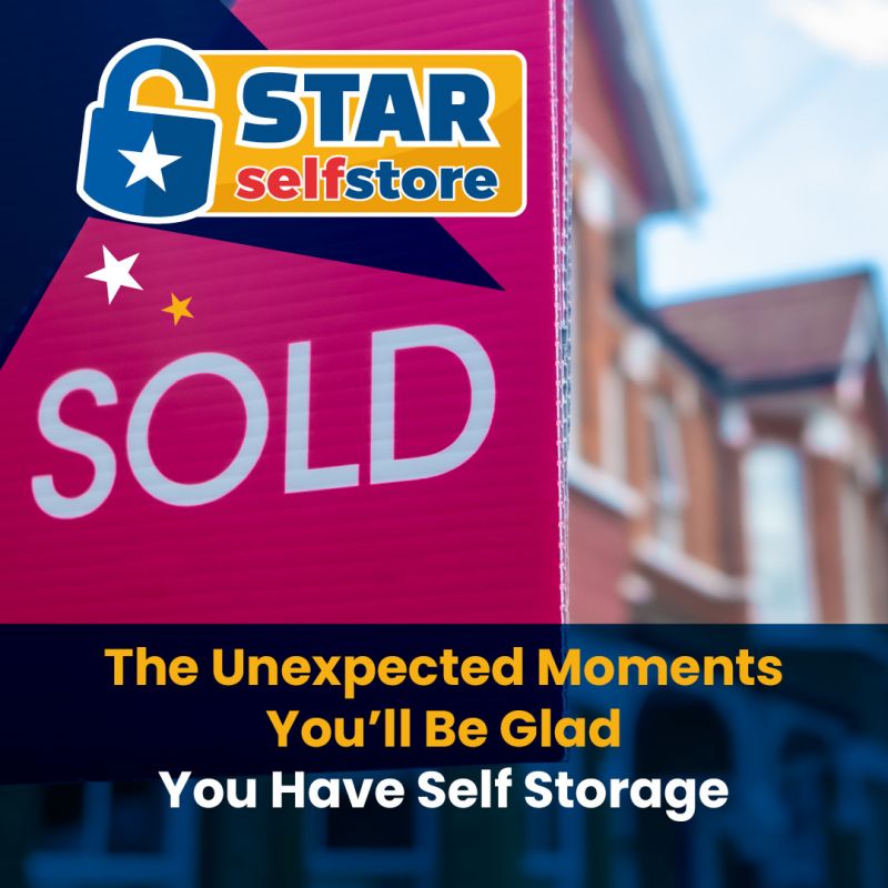 The Unexpected Moments You Ll Be Glad You Have Self Storage